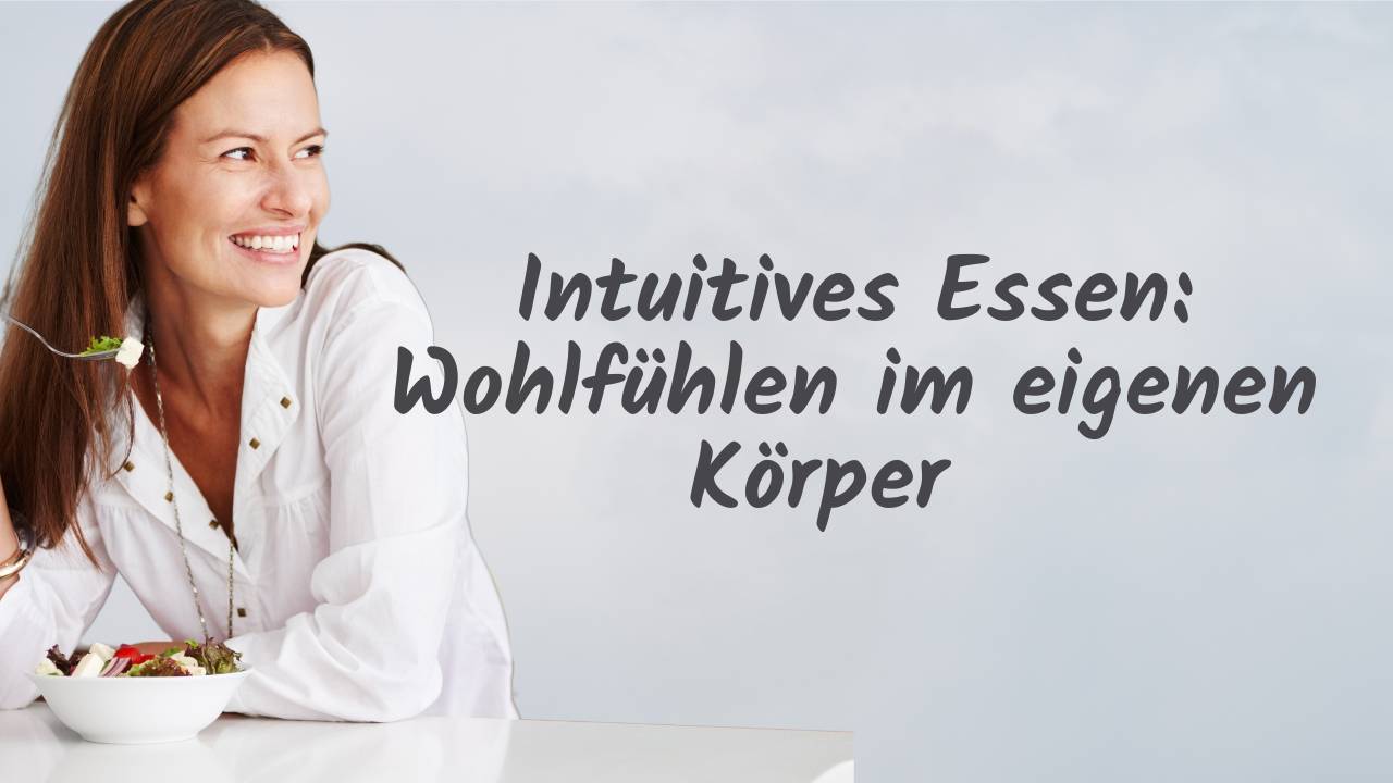 Coaching und Beratung für Intuitives Essen
